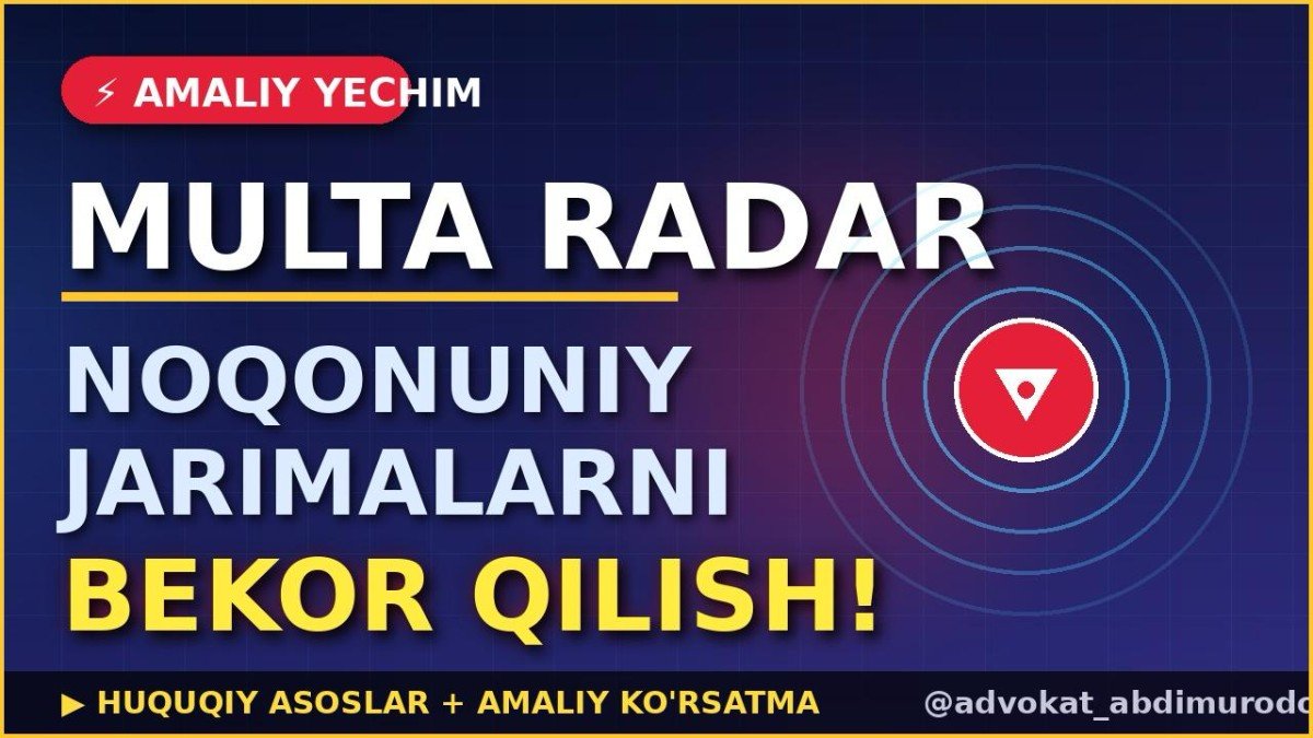 Multaradar jarimani bekor qilish Arizasi